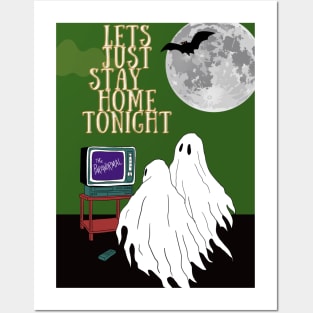 LETS STAY HOME ON HOLLOWEEN Posters and Art